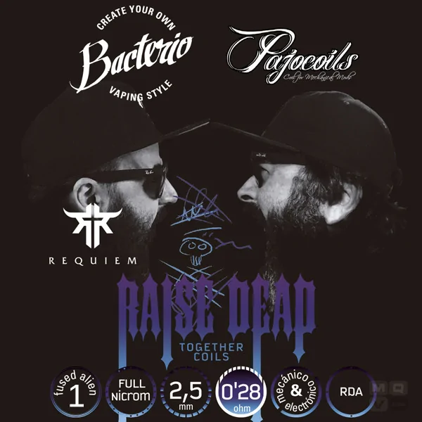 RESISTENCIA RAISE DEAD ESPECIAL REQUIEM RDA BACTERIO X PAJO TOGETHER COILS