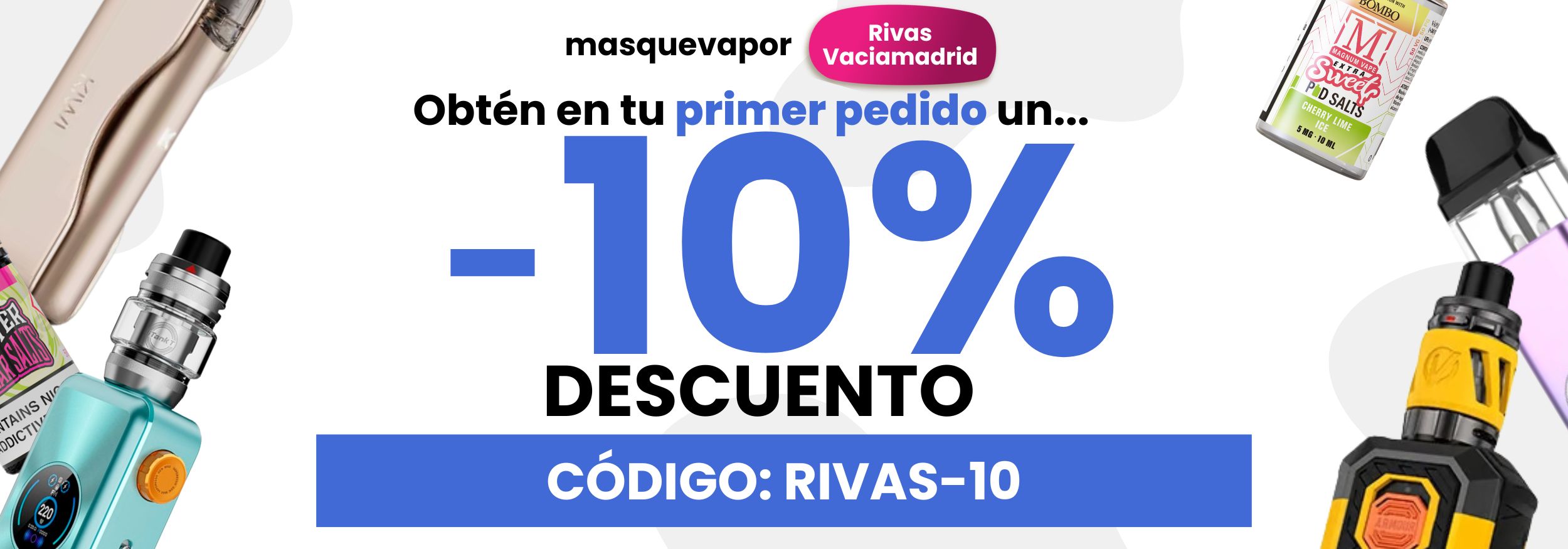 Tienda Vaper, Vapers y Vapeo Rivas Vaciamadrid